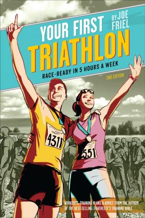 bigCover of the book Your First Triathlon, 2nd Ed. by 