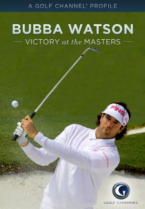 Cover of the book Bubba Watson: Victory at the Masters by Dain Gingerelli