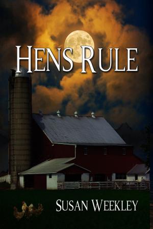 Cover of the book Hens Rule by J.R. Lonsway