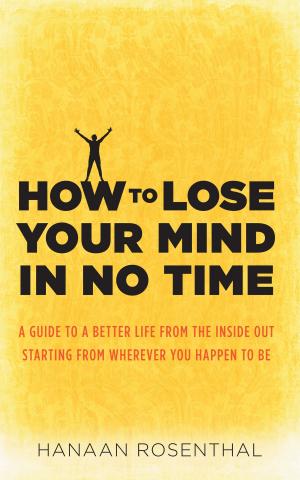 Cover of the book How to Lose Your Mind in No Time by 河合隼雄
