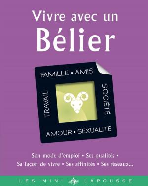 Cover of the book Vivre avec un Bélier by Collectif