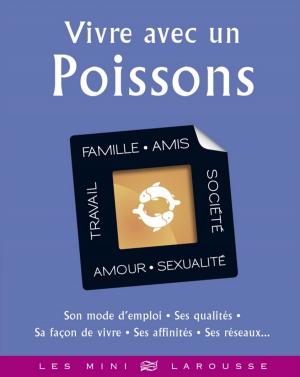 Cover of the book Vivre avec un Poissons by Michèle Riot-Sarcey