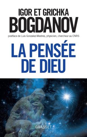 Cover of the book La pensée de Dieu by Philippe Jaenada