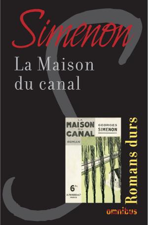 Cover of the book La maison du canal by Bernard LECOMTE