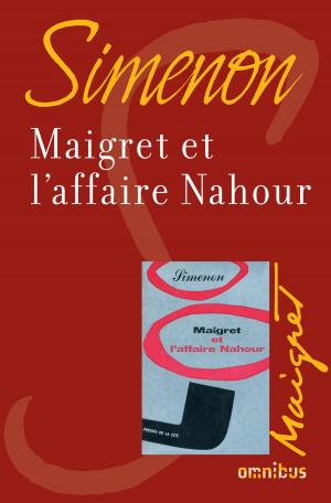 Book cover of Maigret et l'affaire Nahour