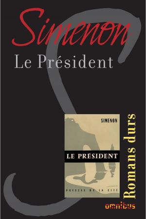 Cover of the book Le président by François KERSAUDY