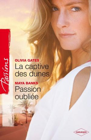 Book cover of La captive des dunes - Passion oubliée