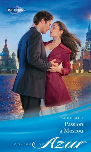 Cover of the book Passion à Moscou by Jessica Hawkins