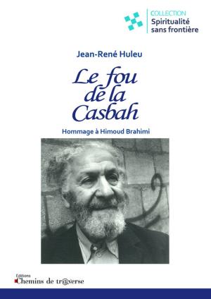 Cover of the book Le fou de la Casbah by Vicki Hinze