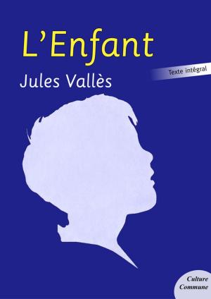 Cover of the book L'Enfant by Anonyme