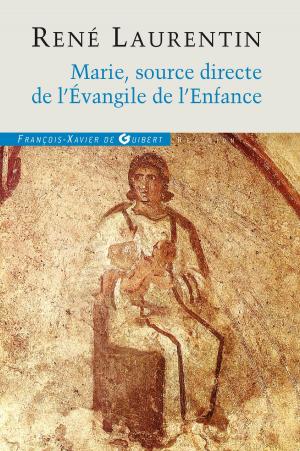 Cover of the book Marie, source directe de l'Evangile de l'Enfance by Académie d'éducation et d'études sociales