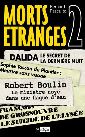 Cover of the book Morts Etranges 2 by Gilbert Sinoué