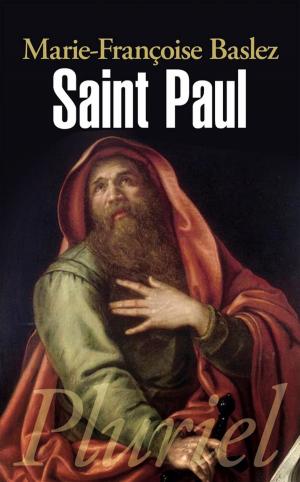 Cover of the book Saint Paul by Hélène Carrère d'Encausse