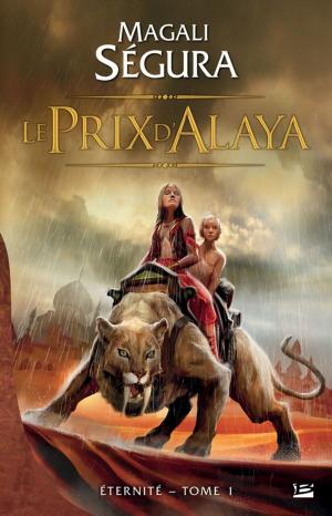 Cover of the book Le Prix d'Alaya by Robert Jordan