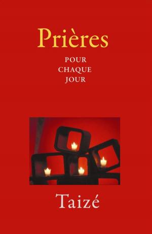 Cover of the book Prières pour chaque jour by Frère Roger De Taizé