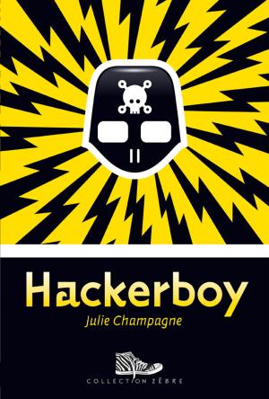 Cover of the book Hackerboy by Corinne De Vailly