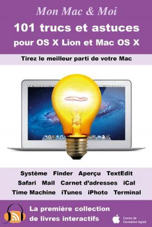 Book cover of 101 trucs et astuces pour OS X Lion et Mac OS X