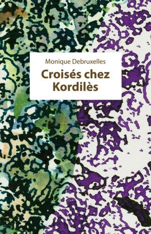Book cover of Croisés chez Kordilès