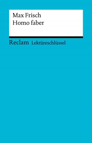 Book cover of Lektüreschlüssel. Max Frisch: Homo faber
