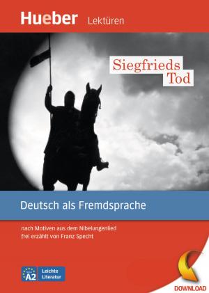 Cover of the book Siegfrieds Tod by Thomas Silvin