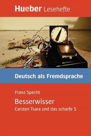 Cover of the book Besserwisser by Franz Specht