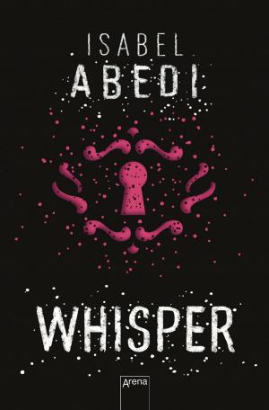 Cover of the book Whisper by Natasha Ngan