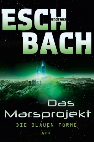 Cover of the book Die blauen Türme by Jakob M. Leonhardt