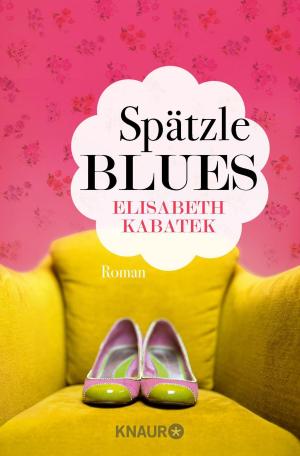 Cover of the book Spätzleblues by Volker Klüpfel, Michael Kobr