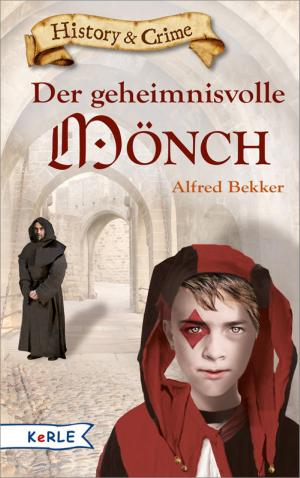 Cover of Der geheimnisvolle Mönch by Alfred Bekker, Kerle in Herder