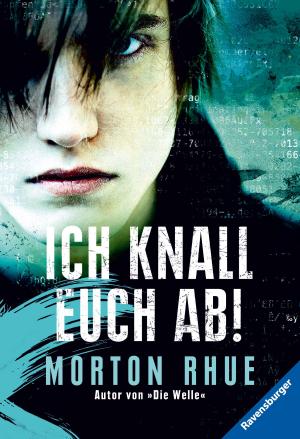 Cover of the book Ich knall euch ab! by Jenny Nimmo