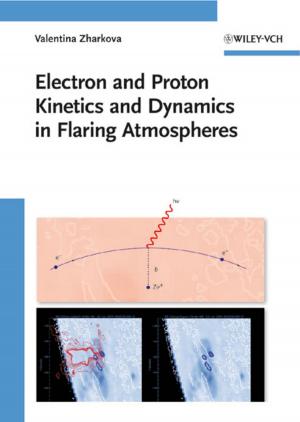 Cover of the book Electron and Proton Kinetics and Dynamics in Flaring Atmospheres by Arthur E. Jongsma Jr., Sarah Edison Knapp