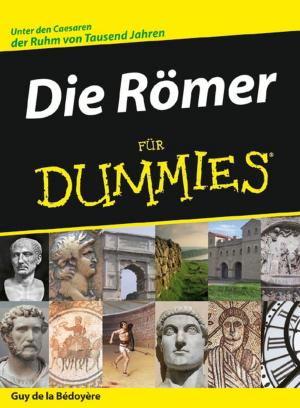 Cover of the book Die Römer für Dummies by Joachim N¿lte