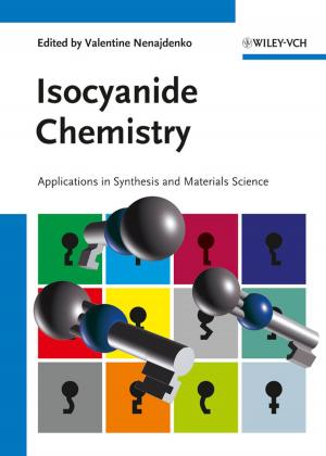 Cover of the book Isocyanide Chemistry by Brad Williams, Ozh Richard, Justin Tadlock