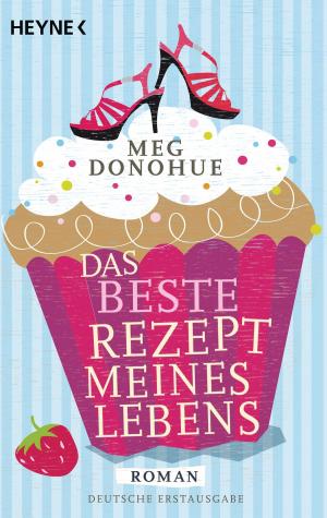 Book cover of Das beste Rezept meines Lebens