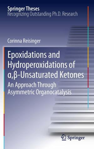 Cover of the book Epoxidations and Hydroperoxidations of α,β-Unsaturated Ketones by Jinfeng Wang, Manfred M. Fischer
