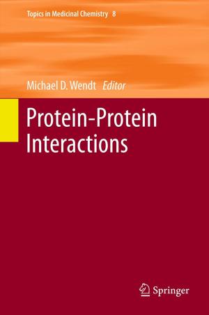 Cover of the book Protein-Protein Interactions by Jie-Zhi Wu, Hui-Yang Ma, Ming-De Zhou