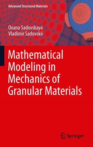 Cover of the book Mathematical Modeling in Mechanics of Granular Materials by Sonja Monika Quirmbach