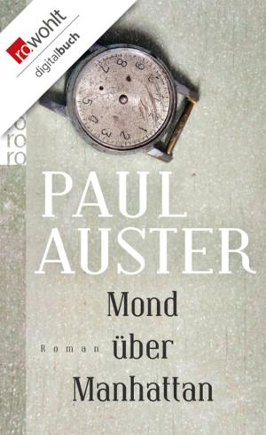Cover of the book Mond über Manhattan by Peter Spork