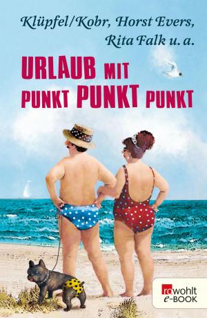 Book cover of Urlaub mit Punkt Punkt Punkt
