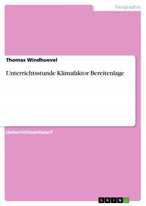 Cover of the book Unterrichtsstunde Klimafaktor Bereitenlage by Ajith Thomas