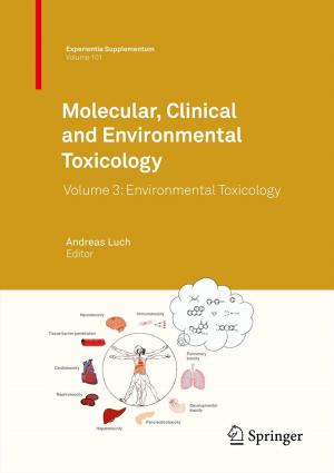 Cover of the book Molecular, Clinical and Environmental Toxicology by Manfred Einsiedler, Klaus Schmidt