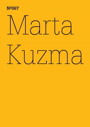 Cover of the book Marta Kuzma by Ursula Bode, Dirk Boll, Barbara Bongartz, This Brunner, Walter Feilchenfeldt, Celina Fox, James Good