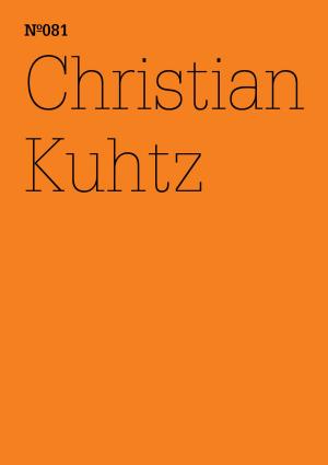 Cover of the book Christian Kuhtz by Christoph Menke