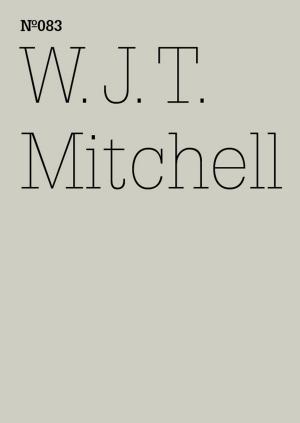 Cover of the book W.J.T. Mitchell by Hatje Cantz Verlag