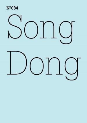 Cover of the book Song Dong by Fabienne Eggelhöfer, Marianne Keller