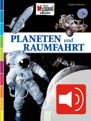Cover of the book Planeten und Raumfahrt (vertont) by Philip Kiefer
