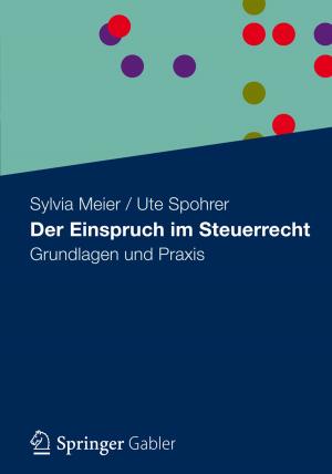 Cover of the book Der Einspruch im Steuerrecht by Liane Buchholz