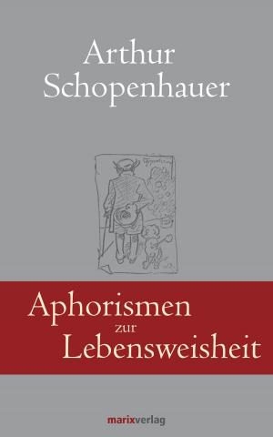 Cover of Aphorismen zur Lebensweisheit