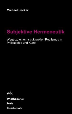 Cover of the book Subjektive Hermeneutik by Tom De Toys