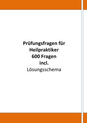 Cover of the book Schriftliche Übungen für die Heilpraktikerprüfung by Sylvia Schwanz